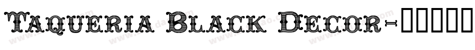 Taqueria Black Decor字体转换